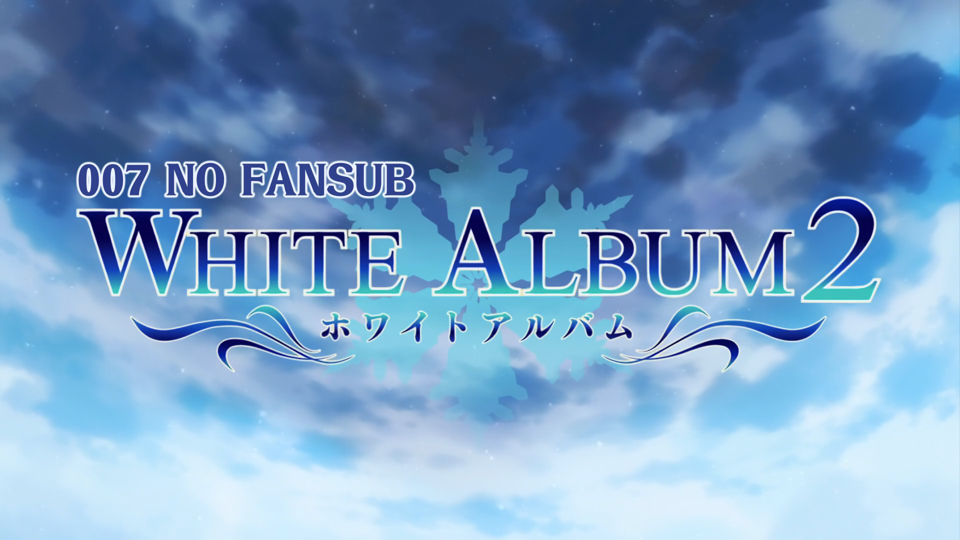 White Album 2nd Season (007 no Fansub)